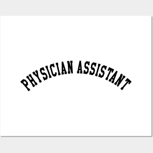 Physician Assistant Posters and Art